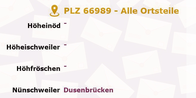 Postleitzahl 66989 Höhfröschen, Rheinland-Pfalz - Alle Orte und Ortsteile