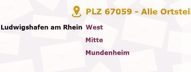 Postleitzahl 67059 Ludwigshafen, Rheinland-Pfalz - Alle Orte und Ortsteile