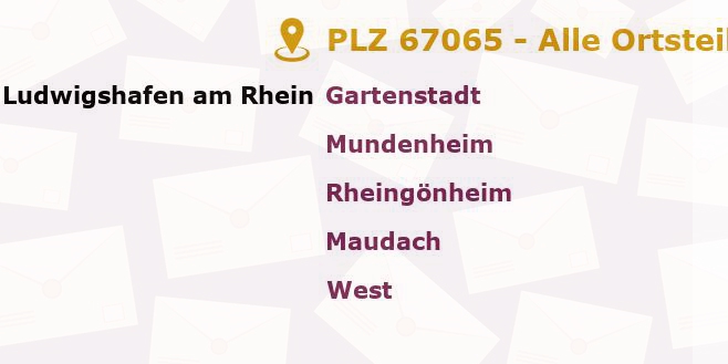 Postleitzahl 67065 Ludwigshafen, Rheinland-Pfalz - Alle Orte und Ortsteile