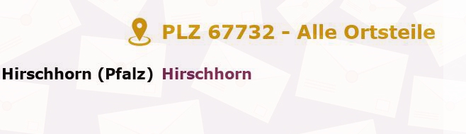 Postleitzahl 67732 Hirschhorn, Rheinland-Pfalz - Alle Orte und Ortsteile