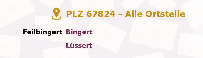 Postleitzahl 67824 Feilbingert, Rheinland-Pfalz - Alle Orte und Ortsteile