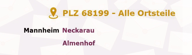 Postleitzahl 68199 Mannheim, Baden-Württemberg - Alle Orte und Ortsteile
