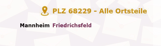 Postleitzahl 68229 Mannheim, Baden-Württemberg - Alle Orte und Ortsteile