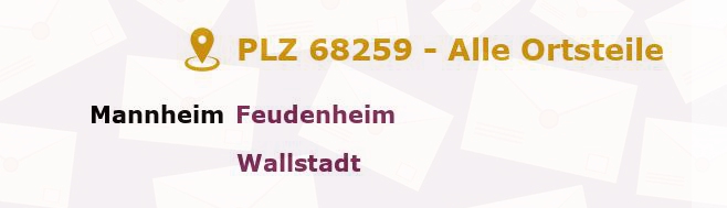 Postleitzahl 68259 Mannheim, Baden-Württemberg - Alle Orte und Ortsteile