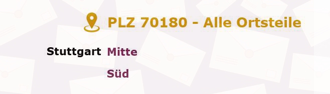 Postleitzahl 70180 Stuttgart, Baden-Württemberg - Alle Orte und Ortsteile