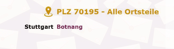 Postleitzahl 70195 Stuttgart, Baden-Württemberg - Alle Orte und Ortsteile