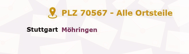 Postleitzahl 70567 Stuttgart, Baden-Württemberg - Alle Orte und Ortsteile