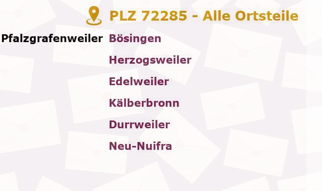 Postleitzahl 72285 Pfalzgrafenweiler, Baden-Württemberg - Alle Orte und Ortsteile