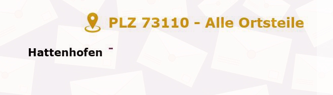 Postleitzahl 73110 Hattenhofen, Baden-Württemberg - Alle Orte und Ortsteile