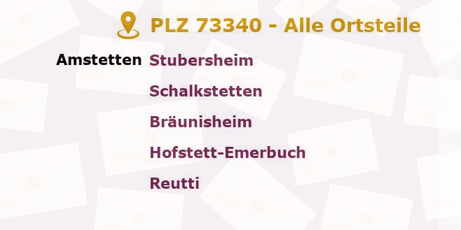 Postleitzahl 73340 Amstetten, Baden-Württemberg - Alle Orte und Ortsteile