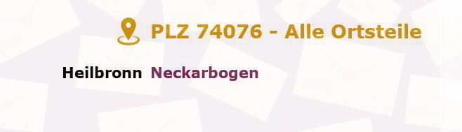 Postleitzahl 74076 Heilbronn, Baden-Württemberg - Alle Orte und Ortsteile