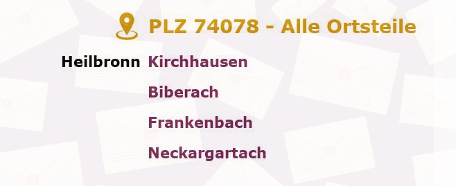 Postleitzahl 74078 Heilbronn, Baden-Württemberg - Alle Orte und Ortsteile