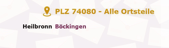 Postleitzahl 74080 Heilbronn, Baden-Württemberg - Alle Orte und Ortsteile