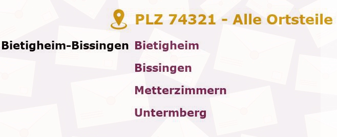 Postleitzahl 74321 Bietigheim-Bissingen, Baden-Württemberg - Alle Orte und Ortsteile