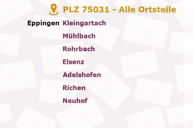 Postleitzahl 75031 Eppingen, Baden-Württemberg - Alle Orte und Ortsteile