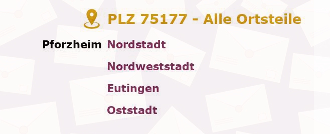 Postleitzahl 75177 Pforzheim, Baden-Württemberg - Alle Orte und Ortsteile