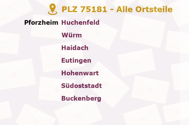 Postleitzahl 75181 Pforzheim, Baden-Württemberg - Alle Orte und Ortsteile