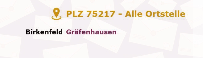 Postleitzahl 75217 Birkenfeld, Baden-Württemberg - Alle Orte und Ortsteile