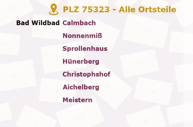 Postleitzahl 75323 Bad Wildbad, Baden-Württemberg - Alle Orte und Ortsteile