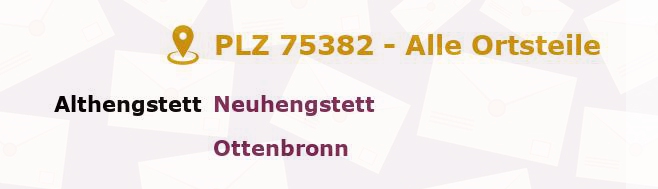 Postleitzahl 75382 Althengstett, Baden-Württemberg - Alle Orte und Ortsteile