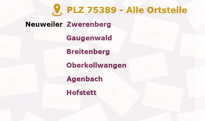 Postleitzahl 75389 Neuweiler, Baden-Württemberg - Alle Orte und Ortsteile