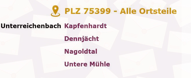 Postleitzahl 75399 Unterreichenbach, Baden-Württemberg - Alle Orte und Ortsteile