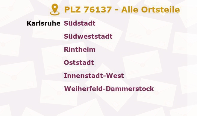 Postleitzahl 76137 Karlsruhe, Baden-Württemberg - Alle Orte und Ortsteile