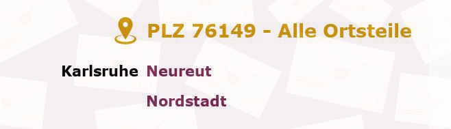 Postleitzahl 76149 Karlsruhe, Baden-Württemberg - Alle Orte und Ortsteile