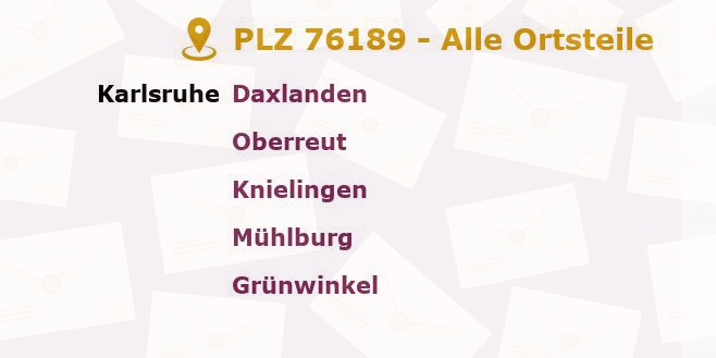 Postleitzahl 76189 Karlsruhe, Baden-Württemberg - Alle Orte und Ortsteile