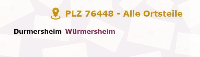 Postleitzahl 76448 Durmersheim, Baden-Württemberg - Alle Orte und Ortsteile