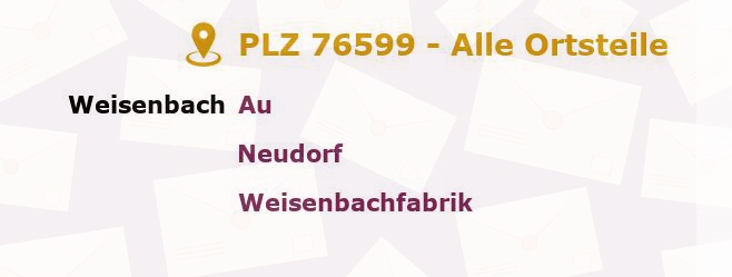 Postleitzahl 76599 Weisenbach, Baden-Württemberg - Alle Orte und Ortsteile