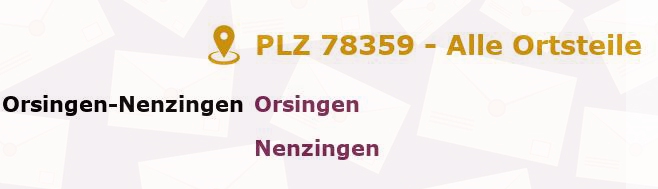 Postleitzahl 78359 Orsingen-Nenzingen, Baden-Württemberg - Alle Orte und Ortsteile