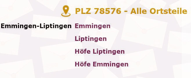 Postleitzahl 78576 Emmingen-Liptingen, Baden-Württemberg - Alle Orte und Ortsteile