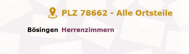 Postleitzahl 78662 Bösingen, Baden-Württemberg - Alle Orte und Ortsteile