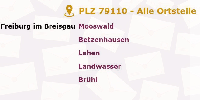 Postleitzahl 79110 Freiburg im Breisgau, Baden-Württemberg - Alle Orte und Ortsteile