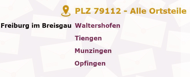 Postleitzahl 79112 Freiburg im Breisgau, Baden-Württemberg - Alle Orte und Ortsteile