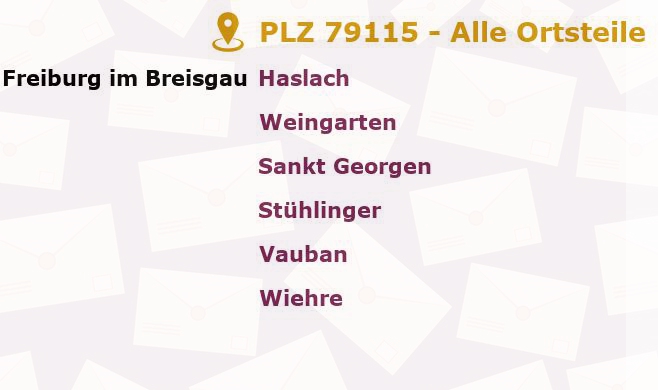 Postleitzahl 79115 Freiburg im Breisgau, Baden-Württemberg - Alle Orte und Ortsteile