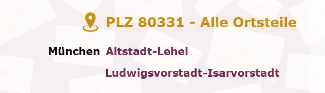 Postleitzahl 80331 München, Bayern - Alle Orte und Ortsteile