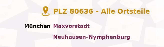 Postleitzahl 80636 München, Bayern - Alle Orte und Ortsteile