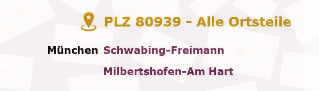 Postleitzahl 80939 München, Bayern - Alle Orte und Ortsteile