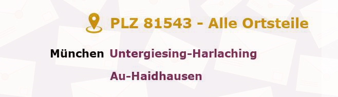 Postleitzahl 81543 München, Bayern - Alle Orte und Ortsteile