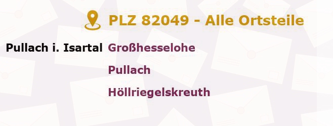 Postleitzahl 82049 Pullach, Bayern - Alle Orte und Ortsteile