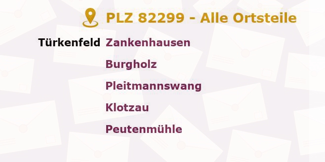 Postleitzahl 82299 Türkenfeld, Bayern - Alle Orte und Ortsteile