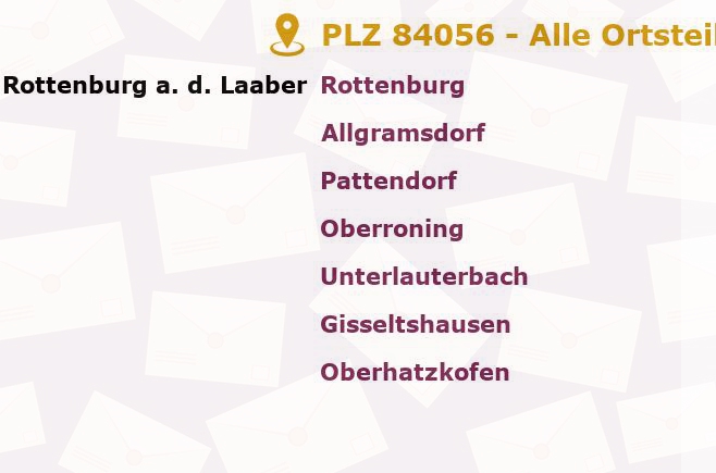 Postleitzahl 84056 Rottenburg an der Laaber, Bayern - Alle Orte und Ortsteile