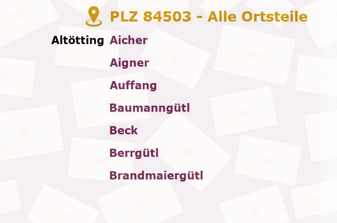 Postleitzahl 84503 Altötting, Bayern - Alle Orte und Ortsteile