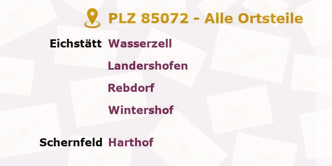 Postleitzahl 85072 Eichstätt, Bayern - Alle Orte und Ortsteile