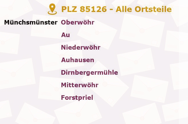 Postleitzahl 85126 Münchsmünster, Bayern - Alle Orte und Ortsteile