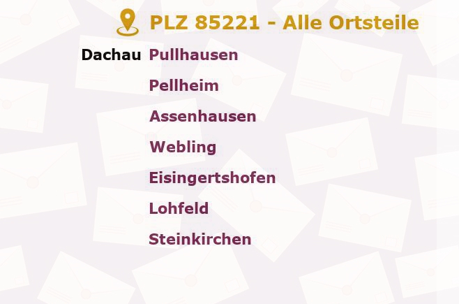 Postleitzahl 85221 Dachau, Bayern - Alle Orte und Ortsteile