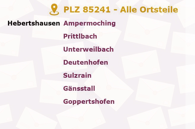 Postleitzahl 85241 Hebertshausen, Bayern - Alle Orte und Ortsteile