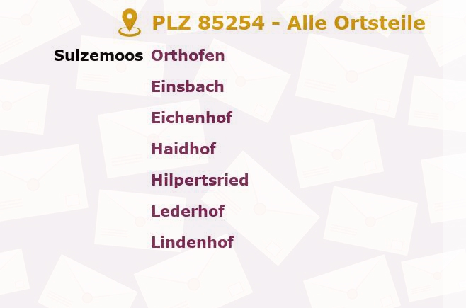 Postleitzahl 85254 Sulzemoos, Bayern - Alle Orte und Ortsteile